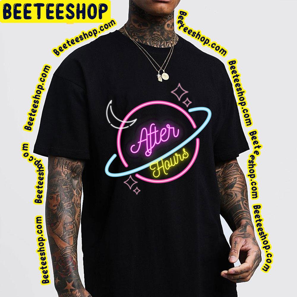 Neon After Hours Trending Unisex T-Shirt Neon After Hours Trending Unisex T-Shirt