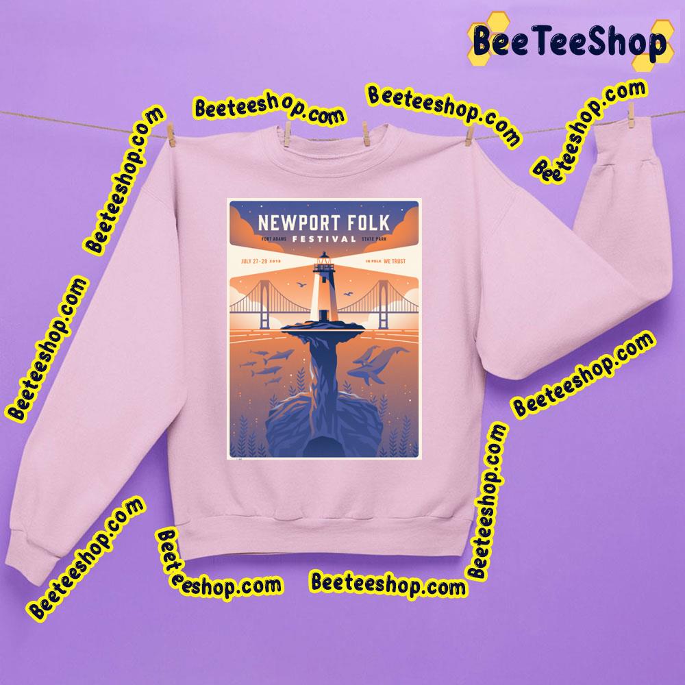 Newport Folk Festival 2018 Trending Unisex T-Shirt Newport Folk Festival 2018 Trending Unisex T-Shirt