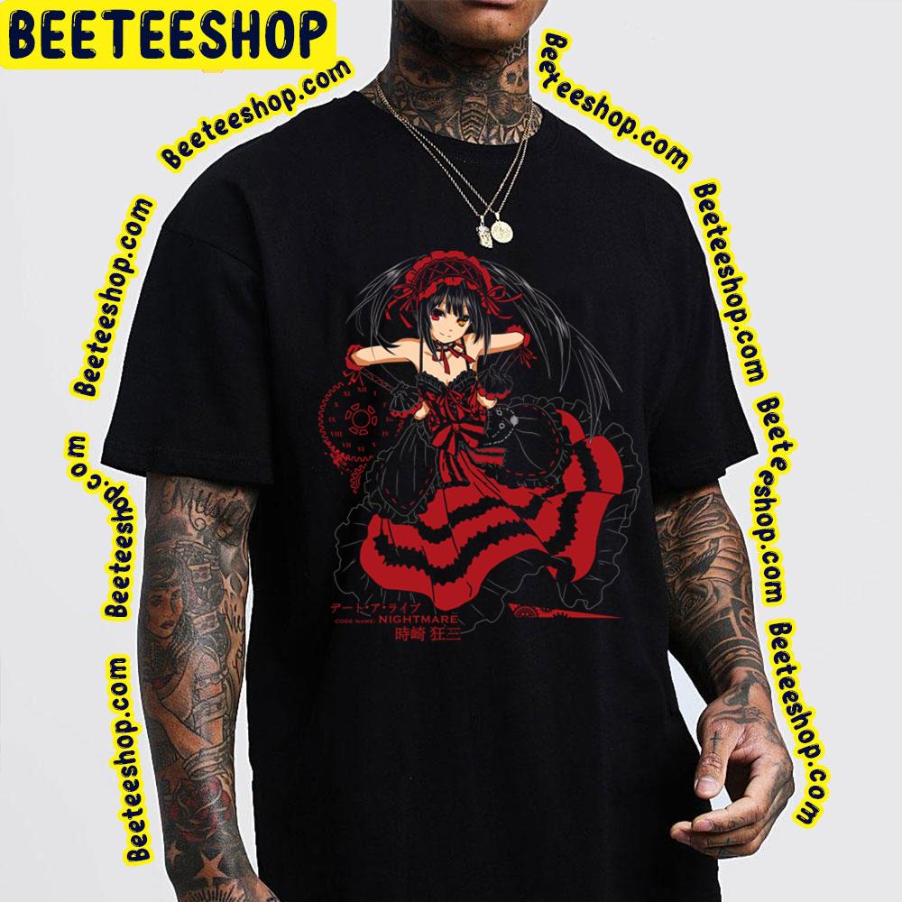 Night Mare Kurumi Tokisaki Date A Live Trending Unisex T-Shirt Night Mare Kurumi Tokisaki Date A Live Trending Unisex T-Shirt