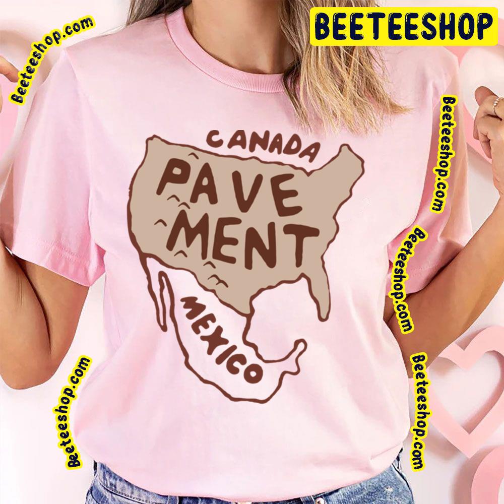 North America Pavement Trending Unisex T-Shirt North America Pavement Trending Unisex T-Shirt