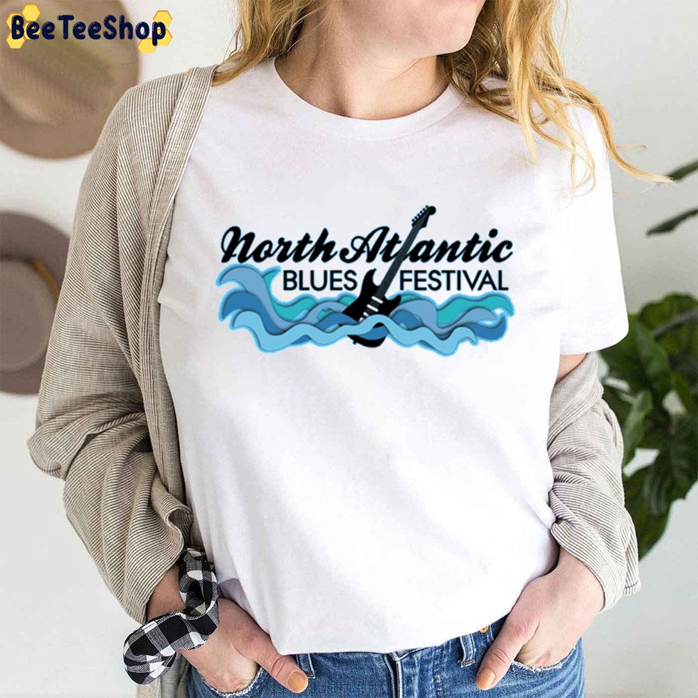 North Atlantic Blues Festival 2023 Trending Unisex T-Shirt North Atlantic Blues Festival 2023 Trending Unisex T-Shirt