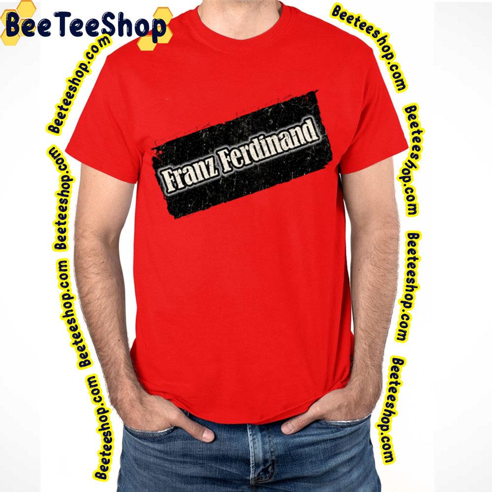 Nyindirprojek Franz Ferdinand Trending Unisex T-Shirt Nyindirprojek Franz Ferdinand Trending Unisex T-Shirt