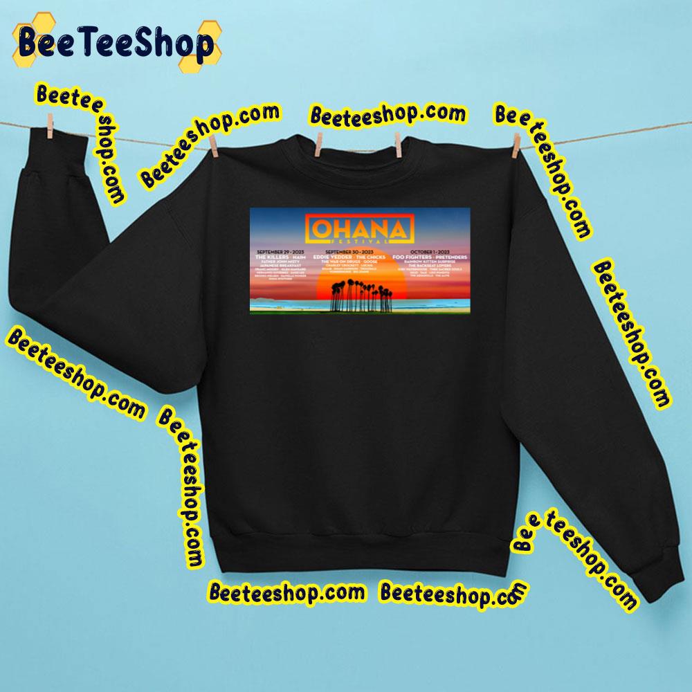 Ohana Festival 2023 Septoct Trending Unisex Sweatshirt Ohana Festival 2023 Septoct Trending Unisex Sweatshirt
