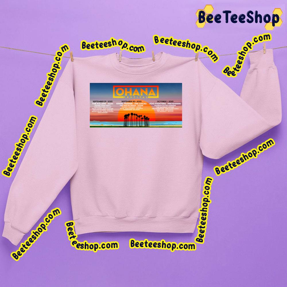 Ohana Festival 2023 Septoct Trending Unisex Sweatshirt Ohana Festival 2023 Septoct Trending Unisex Sweatshirt