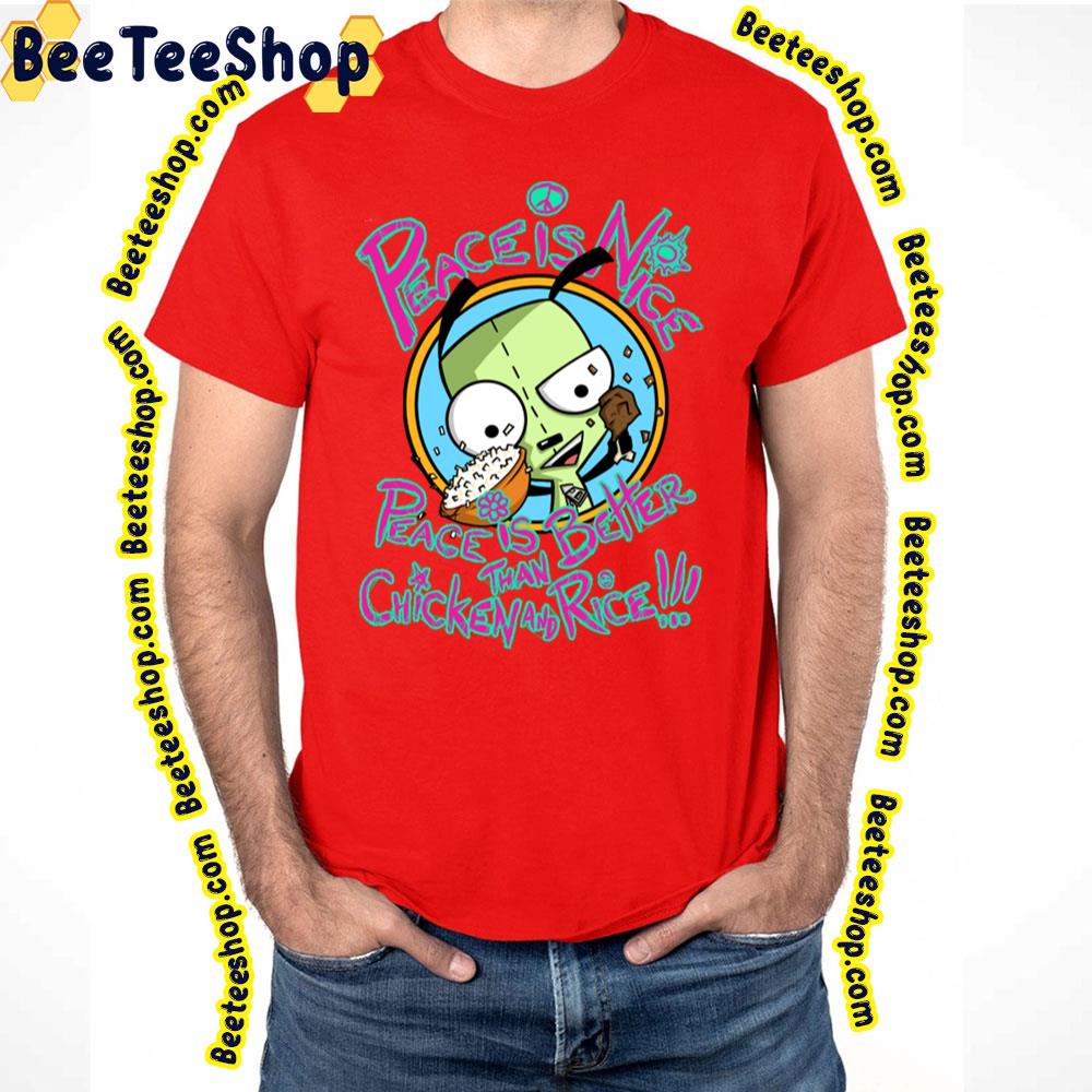 Peace Is Nice Invader Zim Trending Unisex T-Shirt Peace Is Nice Invader Zim Trending Unisex T-Shirt