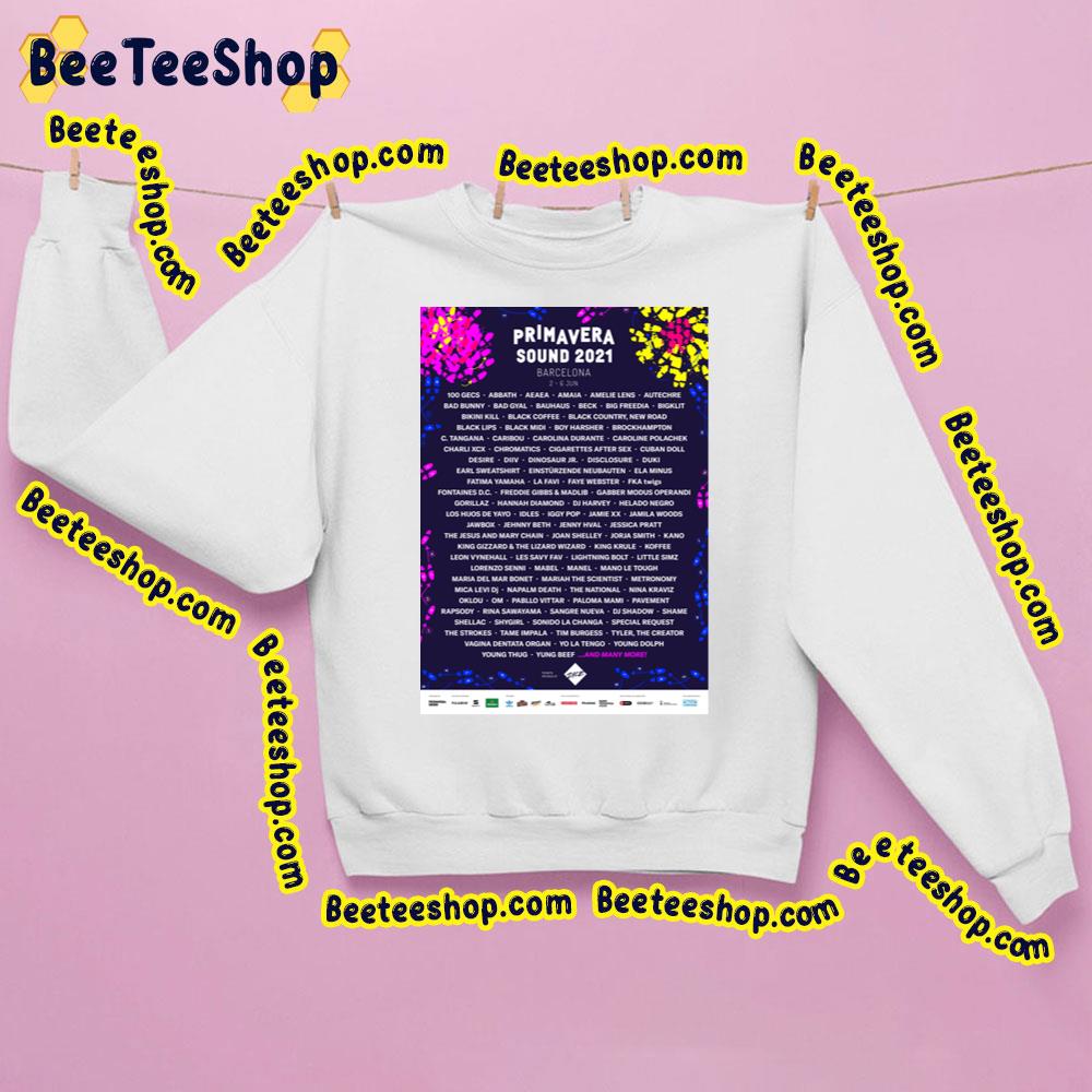 Primavera Sound 2021 Barcelona Bad Bunny Brockhampton Music Trending Unisex Sweatshirt Primavera Sound 2021 Barcelona Bad Bunny Brockhampton Music Trending Unisex Sweatshirt