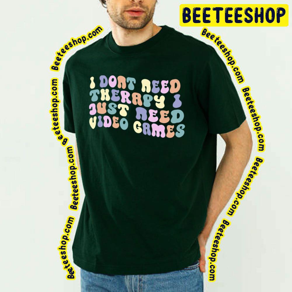 Quotes Color Therapy Game Logo Trending Unisex T-Shirt Quotes Color Therapy Game Logo Trending Unisex T-Shirt