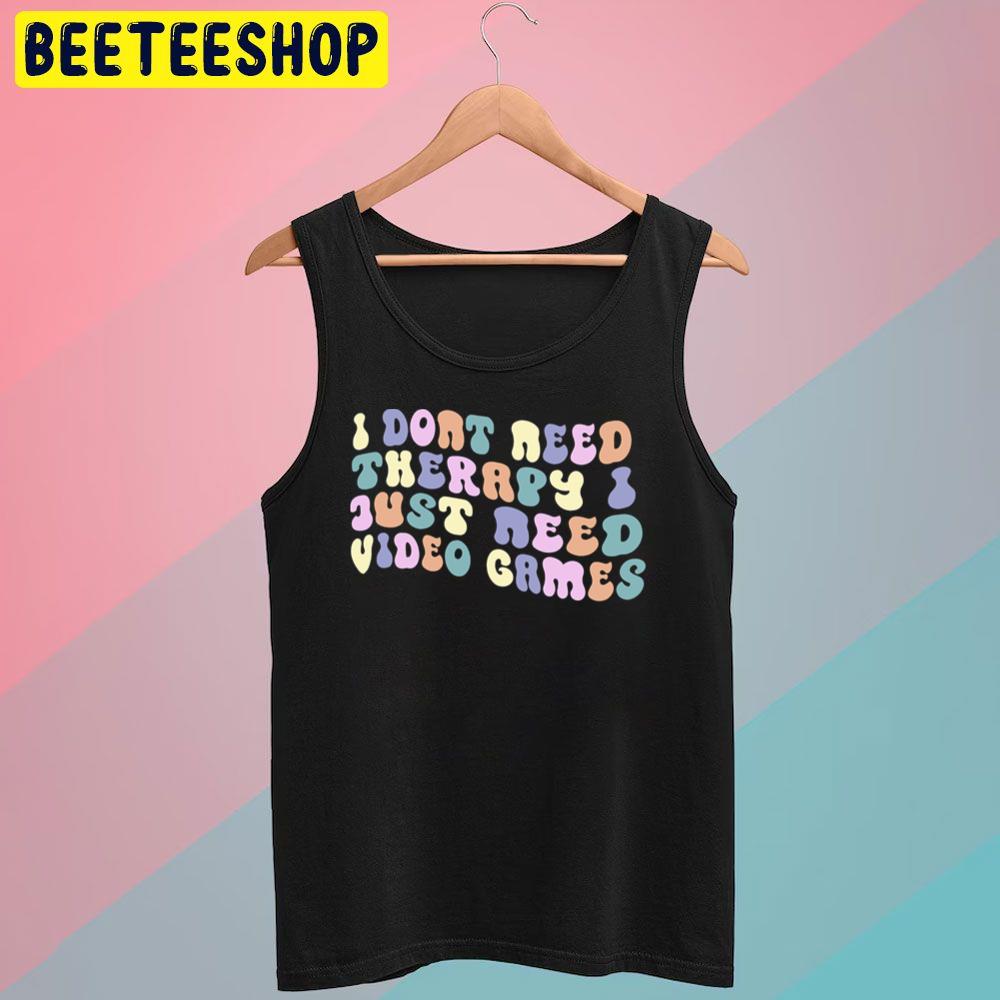 Quotes Color Therapy Game Logo Trending Unisex T-Shirt Quotes Color Therapy Game Logo Trending Unisex T-Shirt