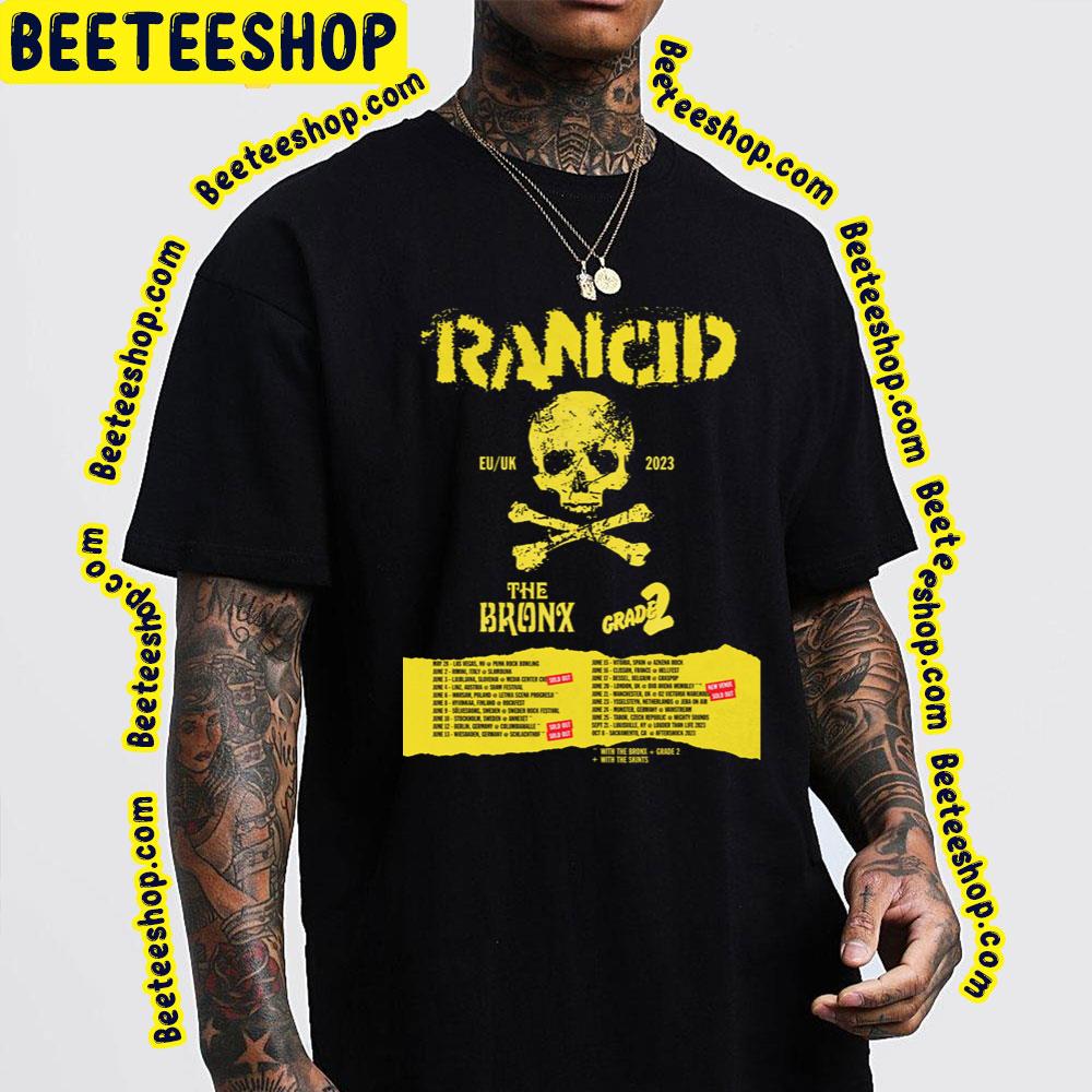 Rancid Eu Uk 2023 The Bronx Grade 2 Trending Unisex T-Shirt Rancid Eu Uk 2023 The Bronx Grade 2 Trending Unisex T-Shirt
