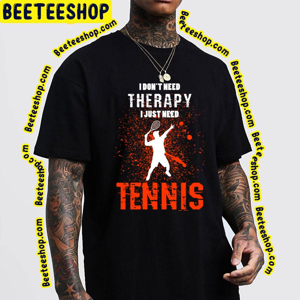 Red Tennis Therapy Game Trending Unisex T-Shirt Red Tennis Therapy Game Trending Unisex T-Shirt