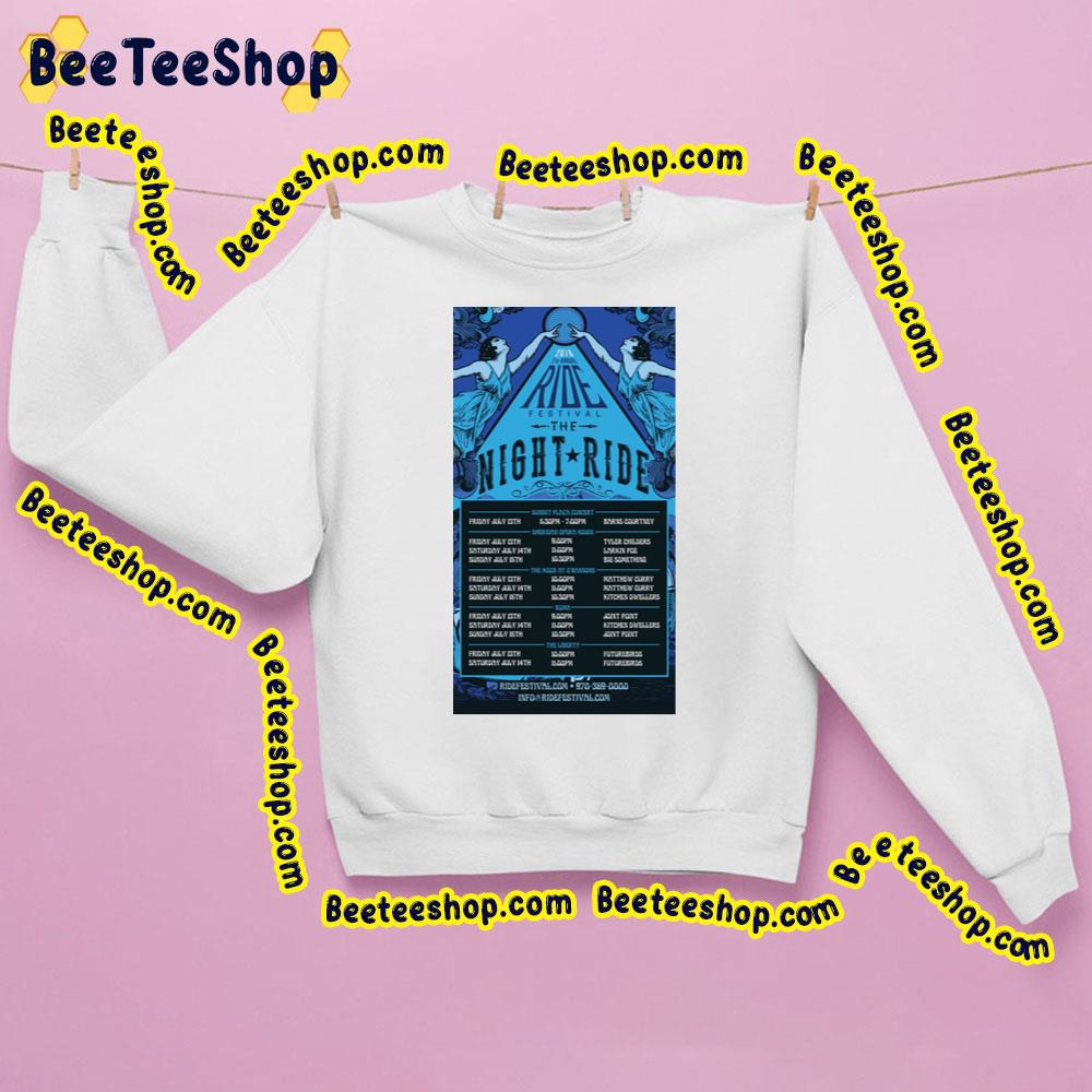 Ride Festival The Night Ride 2018 Sheryl Crow Grace Potter Concert Trending Unisex Sweatshirt Ride Festival The Night Ride 2018 Sheryl Crow Grace Potter Concert Trending Unisex Sweatshirt