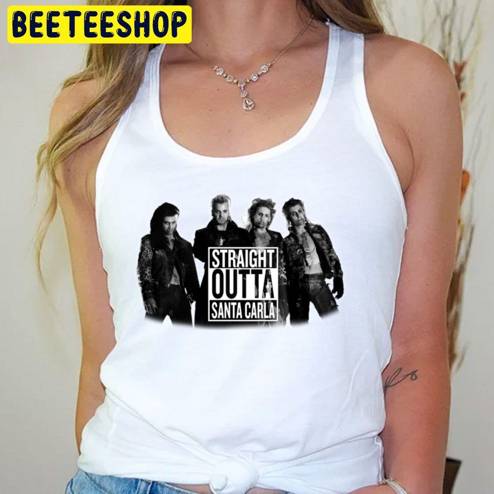 Straight Outta Santa Carla The Lost Boys Trending Unisex T-Shirt Straight Outta Santa Carla The Lost Boys Trending Unisex T-Shirt