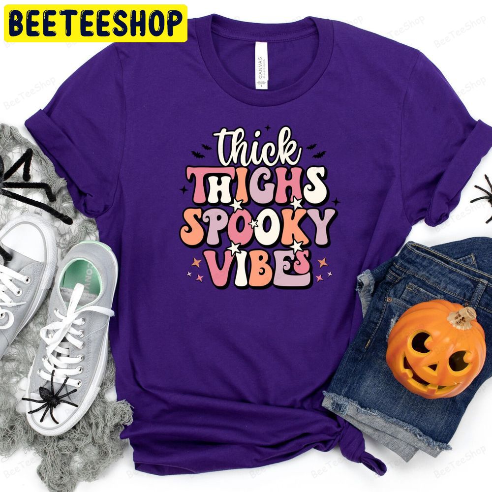 Thick Thighs Spooky Vibes Halloween Funny Trending Unisex T-Shirt Thick Thighs Spooky Vibes Halloween Funny Trending Unisex T-Shirt