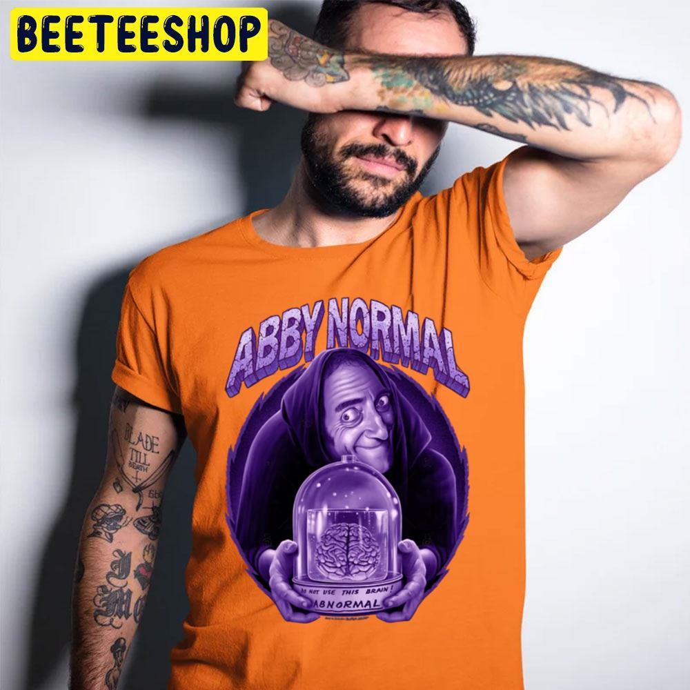 Abby Normal Frankenstein Happy Halloween Beeteeshop Trending Unisex T-Shirt Abby Normal Frankenstein Happy Halloween Beeteeshop Trending Unisex T-Shirt