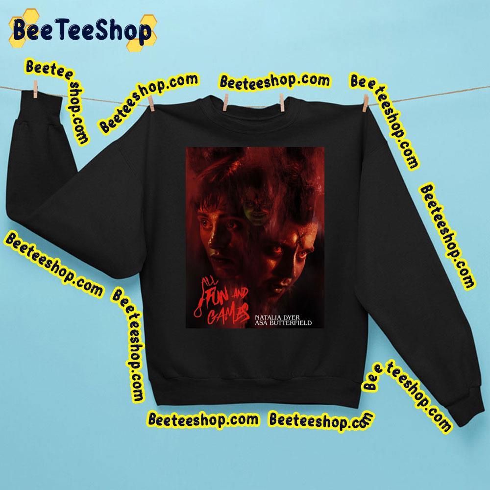 All Fun And Games Natalia Dyer Asa Butterfield Beeteeshop Trending Unisex Sweatshirt All Fun And Games Natalia Dyer Asa Butterfield Beeteeshop Trending Unisex Sweatshirt