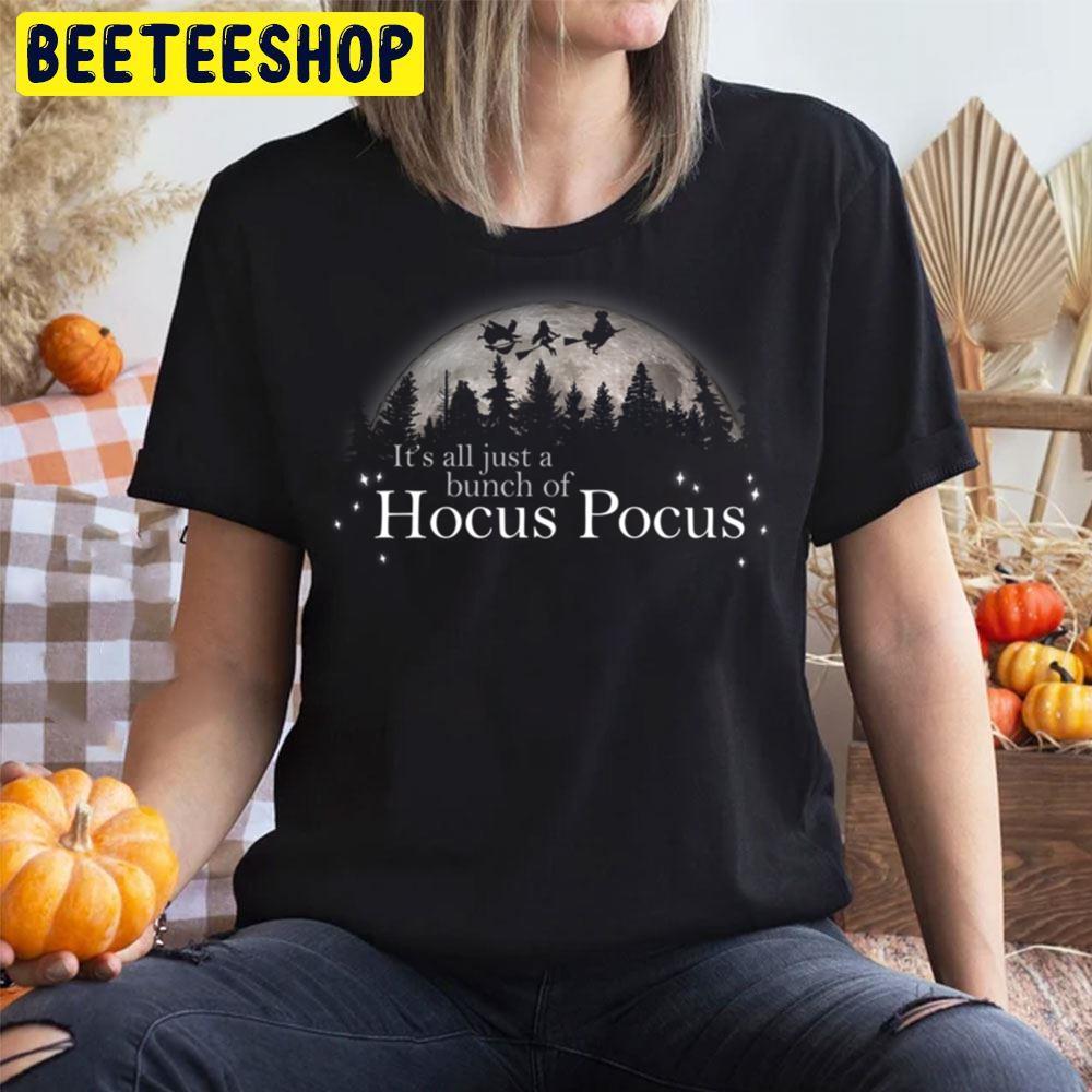 All Just A Bunch Of Hocus Pocus Happy Halloween Beeteeshop Trending Unisex T-Shirt All Just A Bunch Of Hocus Pocus Happy Halloween Beeteeshop Trending Unisex T-Shirt