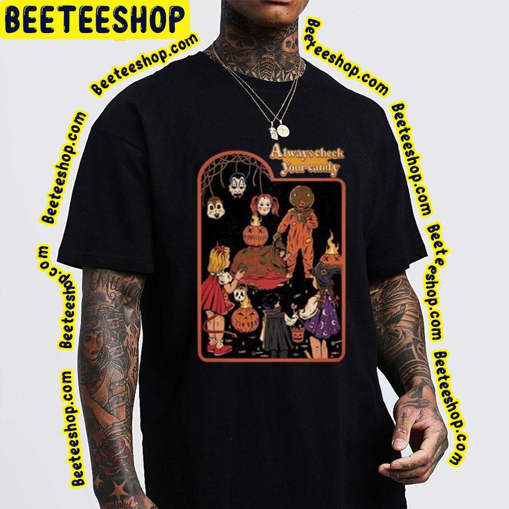 Always Check Trick 'R Treat Beeteeshop Trending Unisex T-Shirt Always Check Trick 'R Treat Beeteeshop Trending Unisex T-Shirt