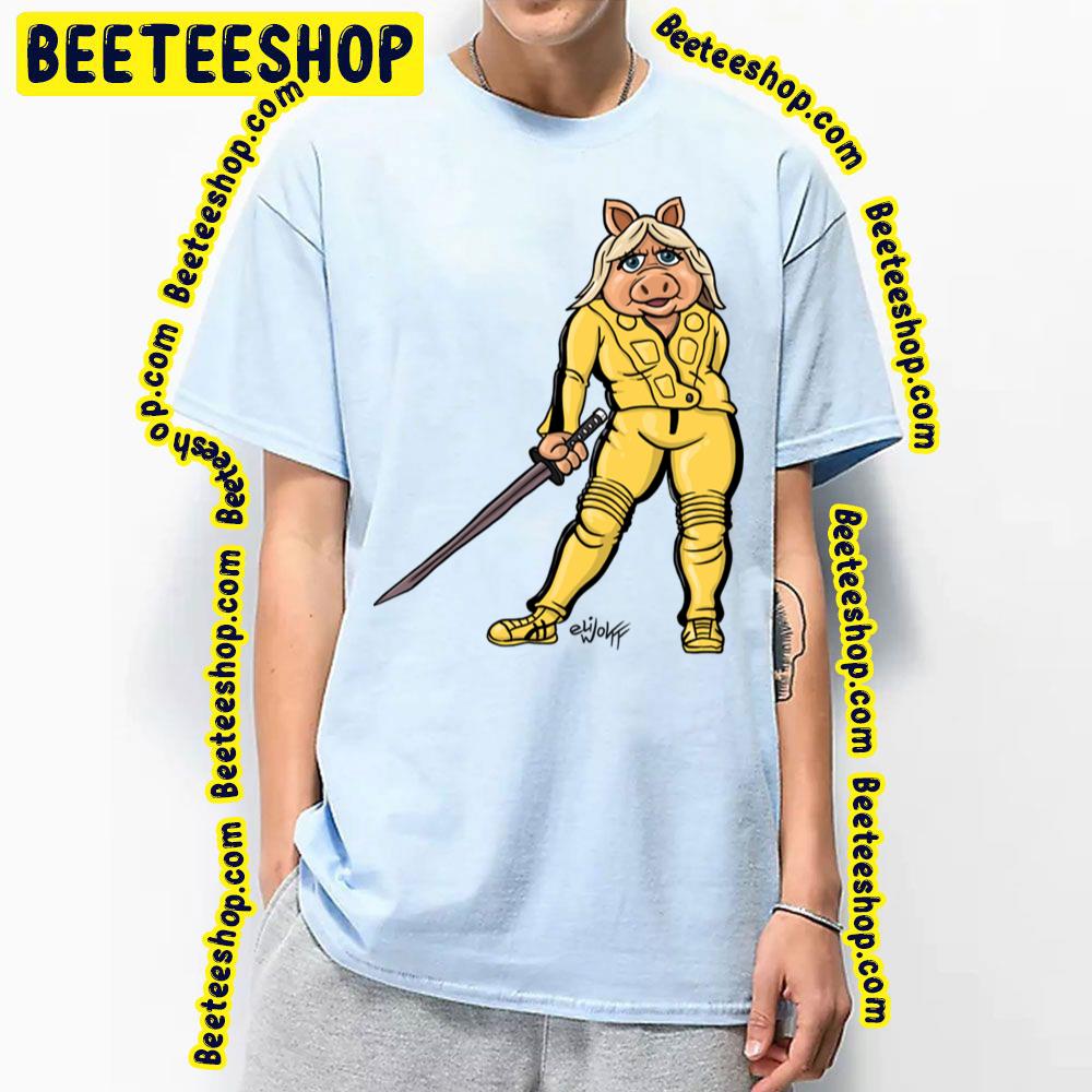 Bad Ass Piggy Kill Bill Trending Unisex T-Shirt Bad Ass Piggy Kill Bill Trending Unisex T-Shirt