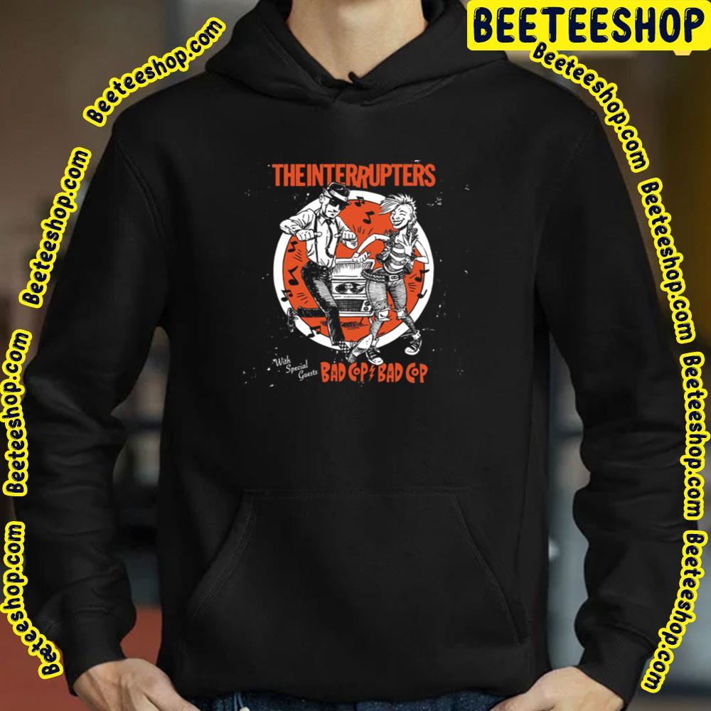 Bad Cop The Interrupters Beeteeshop Trending Unisex T-Shirt Bad Cop The Interrupters Beeteeshop Trending Unisex T-Shirt