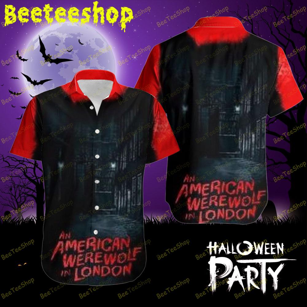 Black Wolf An American Werewolf In London Halloween Beeteeshop Hawaii Shirt Black Wolf An American Werewolf In London Halloween Beeteeshop Hawaii Shirt