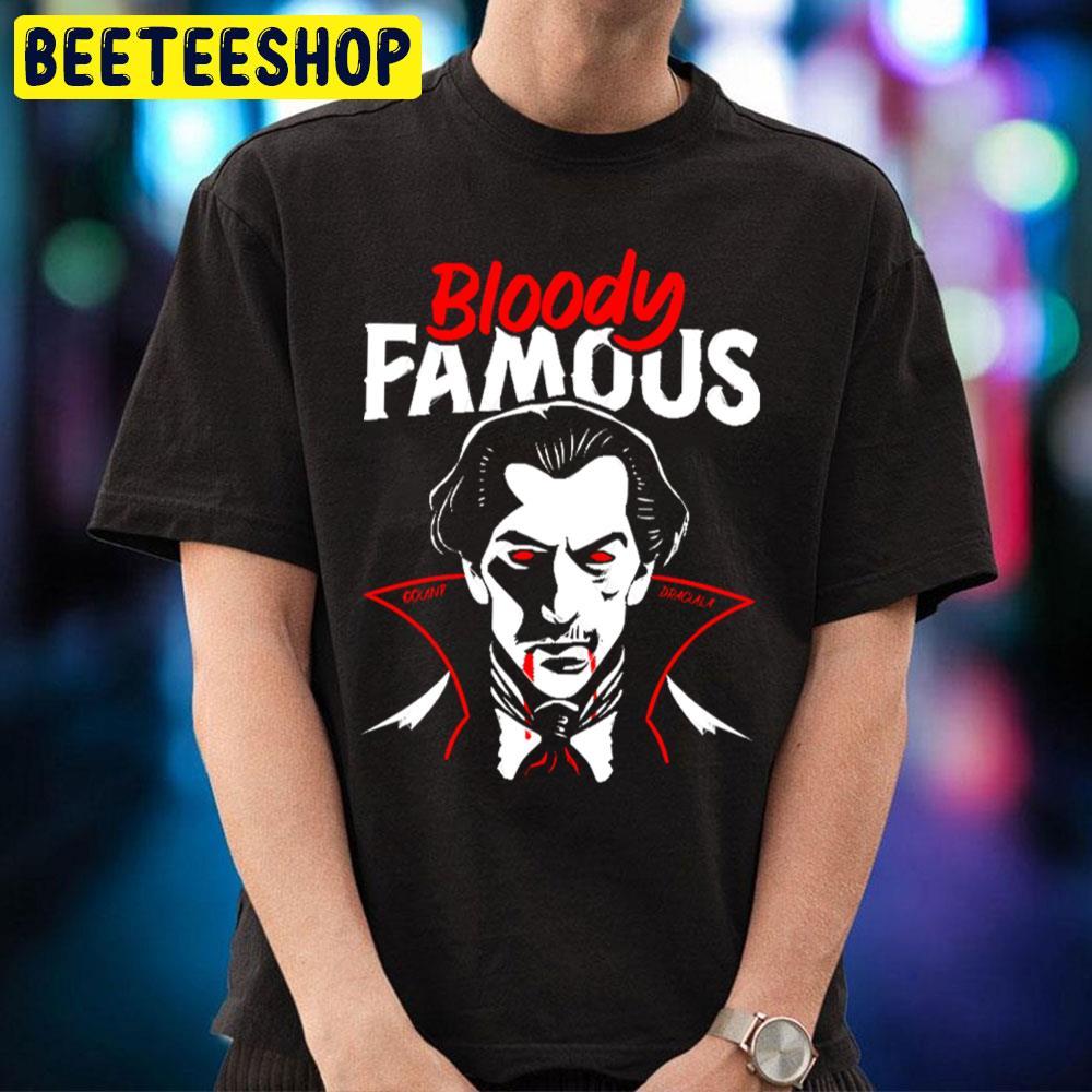 Bloody Famous Dracula Happy Halloween Beeteeshop Trending Unisex T-Shirt Bloody Famous Dracula Happy Halloween Beeteeshop Trending Unisex T-Shirt