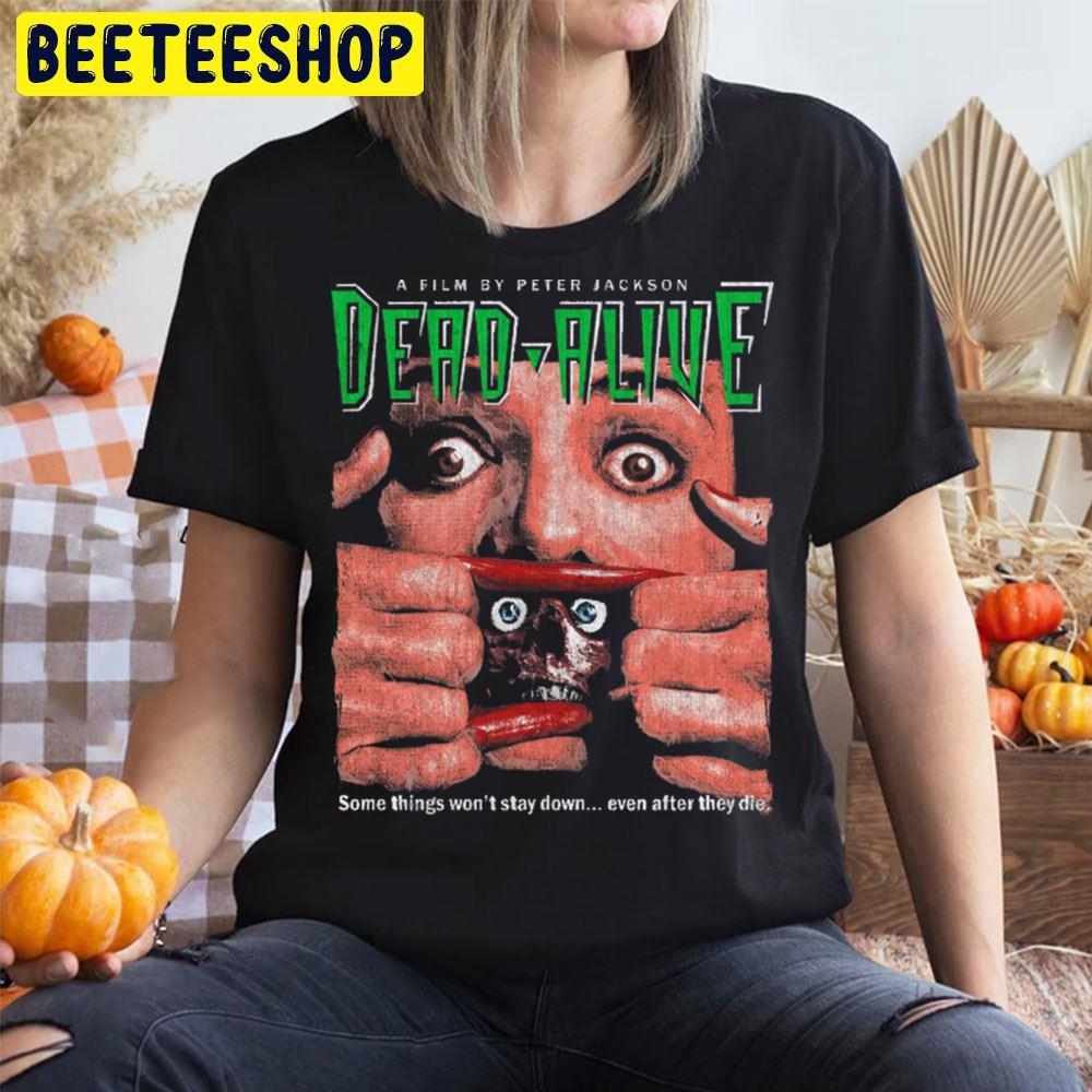 Braindead Peter Jackson Dead Alive Happy Halloween Beeteeshop Trending Unisex T-Shirt Braindead Peter Jackson Dead Alive Happy Halloween Beeteeshop Trending Unisex T-Shirt
