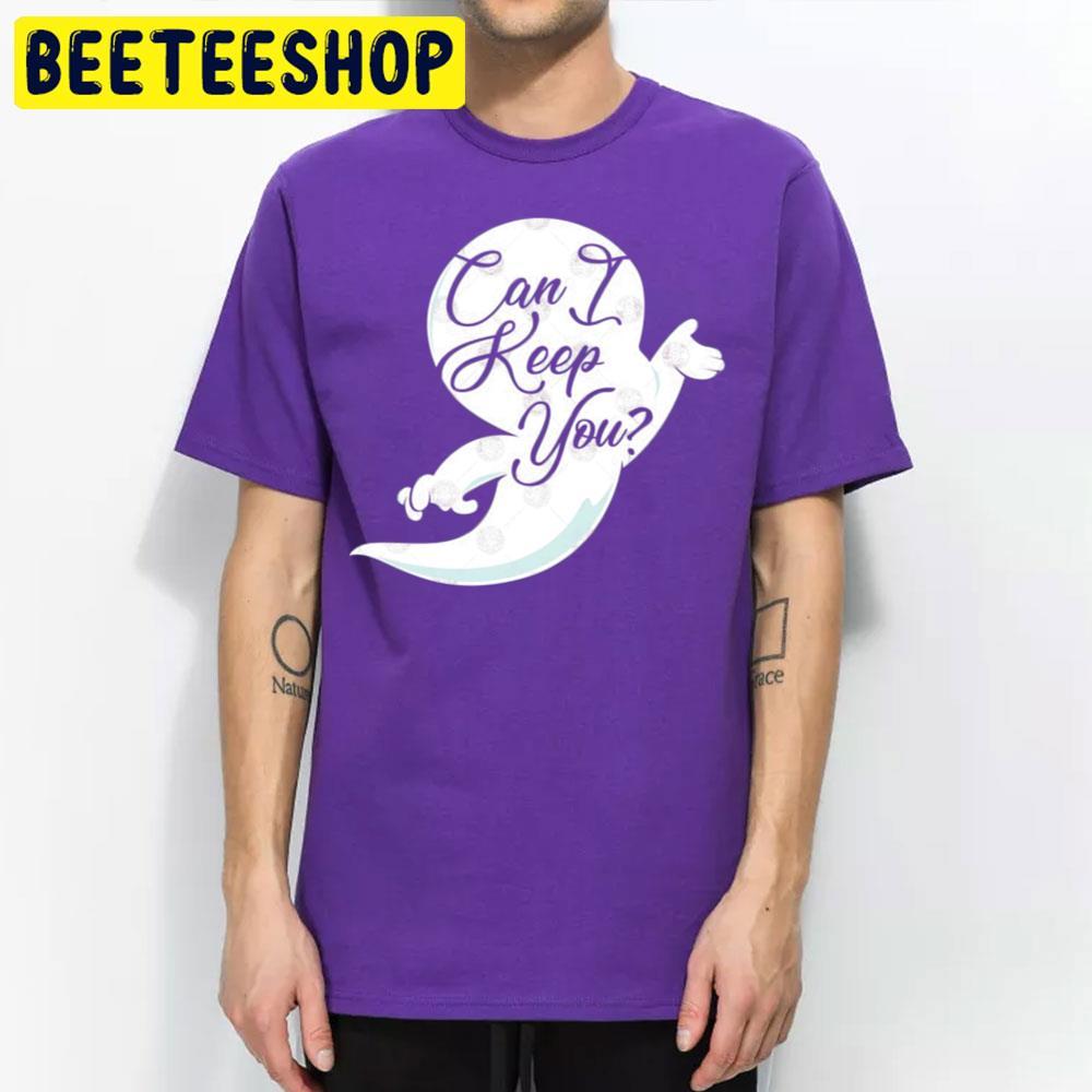 Can I Keep You Casper Happy Halloween Beeteeshop Trending Unisex T-Shirt Can I Keep You Casper Happy Halloween Beeteeshop Trending Unisex T-Shirt
