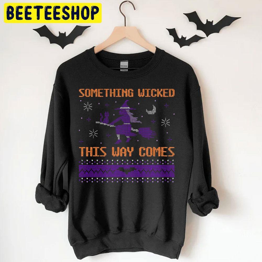 Christmas Something Wicked This Way Comes Happy Halloween Beeteeshop Trending Unisex T-Shirt Christmas Something Wicked This Way Comes Happy Halloween Beeteeshop Trending Unisex T-Shirt