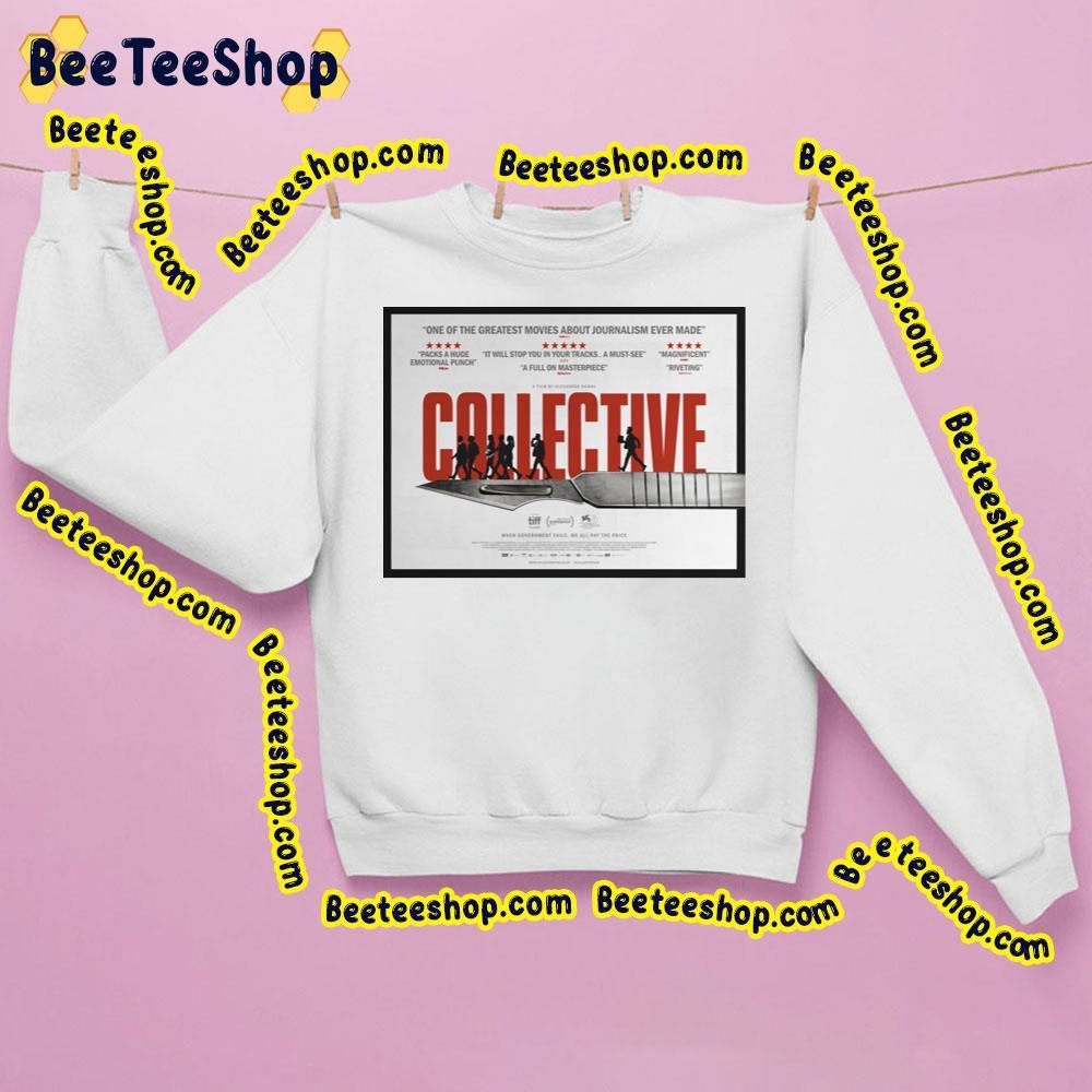 Collective Alexander Nanau Tedy Ursuleanu Movie Beeteeshop Trending Unisex Sweatshirt Collective Alexander Nanau Tedy Ursuleanu Movie Beeteeshop Trending Unisex Sweatshirt