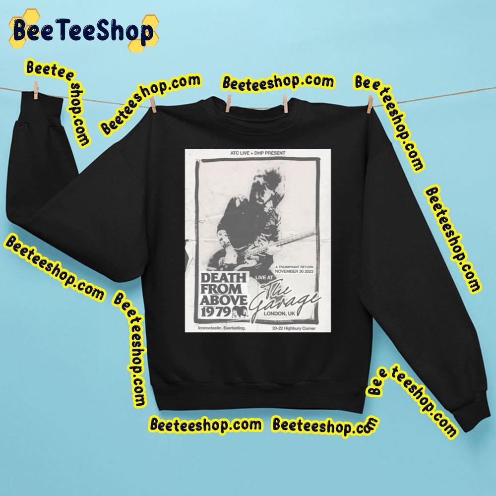 Death From Above 1979 London 2023 Beeteeshop Trending Unisex T-Shirt Death From Above 1979 London 2023 Beeteeshop Trending Unisex T-Shirt