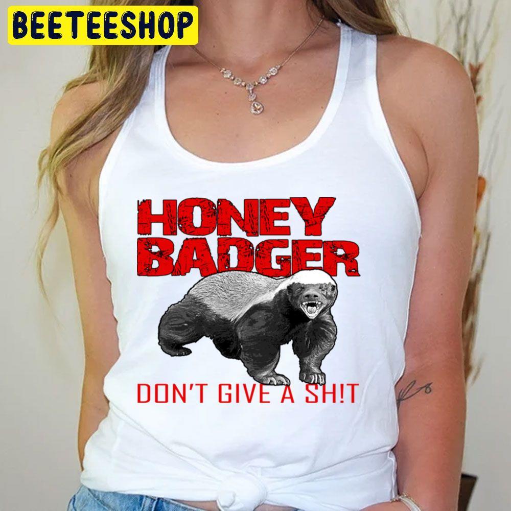 Don't Give A Shit Honey Badger Beeteeshop Trending Unisex T-Shirt Don't Give A Shit Honey Badger Beeteeshop Trending Unisex T-Shirt