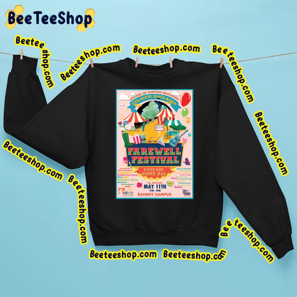 Farewell Festival Come One Come All Trending Unisex T-Shirt Farewell Festival Come One Come All Trending Unisex T-Shirt