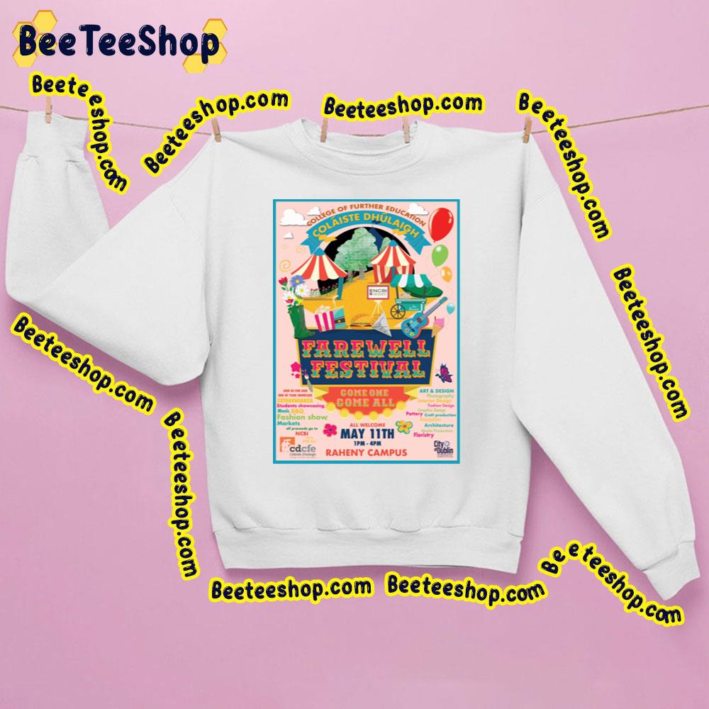 Farewell Festival Come One Come All Trending Unisex T-Shirt Farewell Festival Come One Come All Trending Unisex T-Shirt