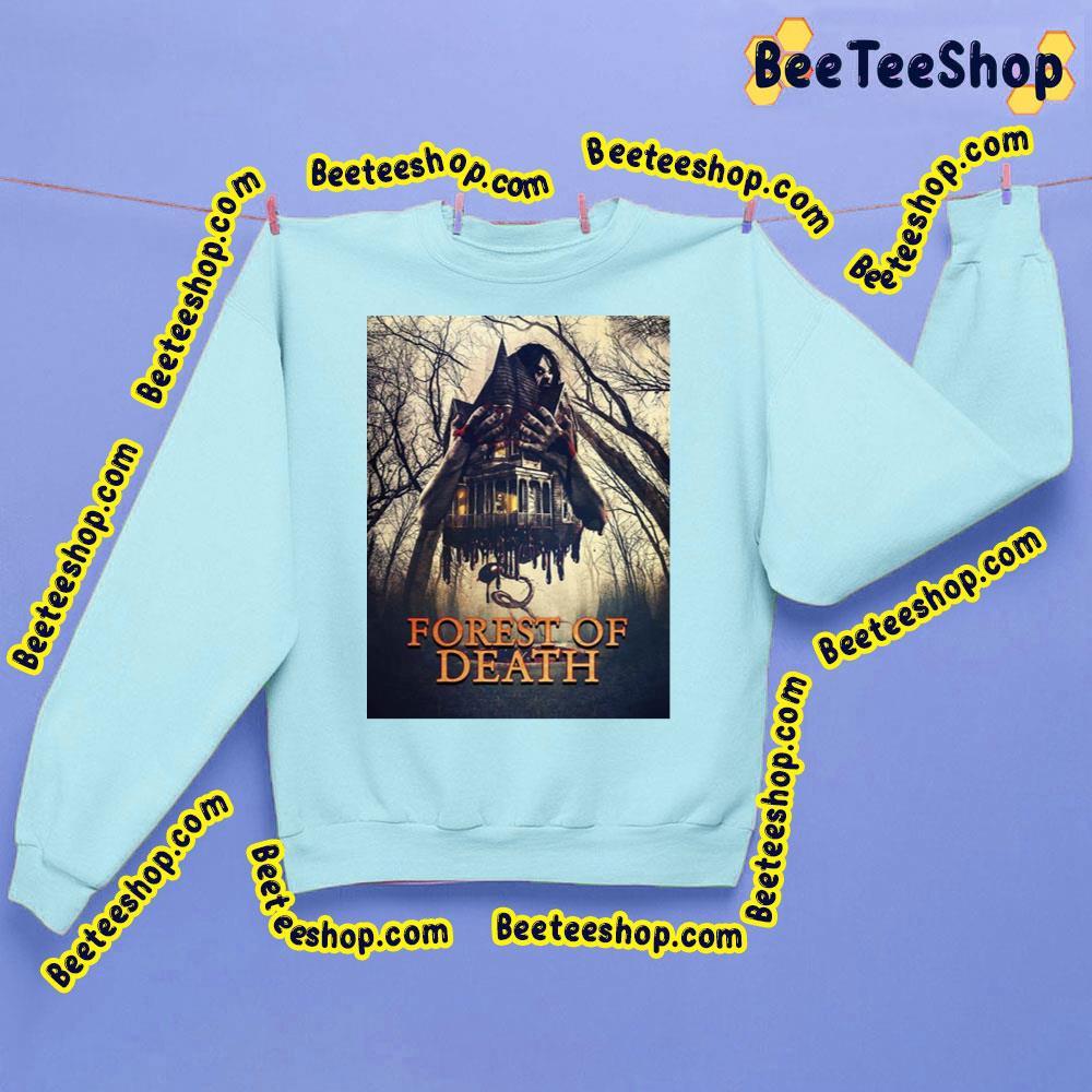 Forest Of Death Beeteeshop Trending Unisex Sweatshirt Forest Of Death Beeteeshop Trending Unisex Sweatshirt