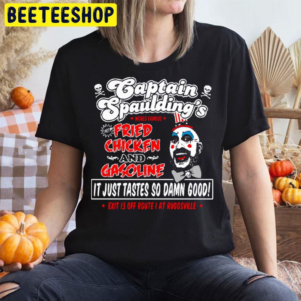 Fried Chicken And Gasoline House Of 1000 Corpses Happy Halloween Beeteeshop Trending Unisex T-Shirt Fried Chicken And Gasoline House Of 1000 Corpses Happy Halloween Beeteeshop Trending Unisex T-Shirt