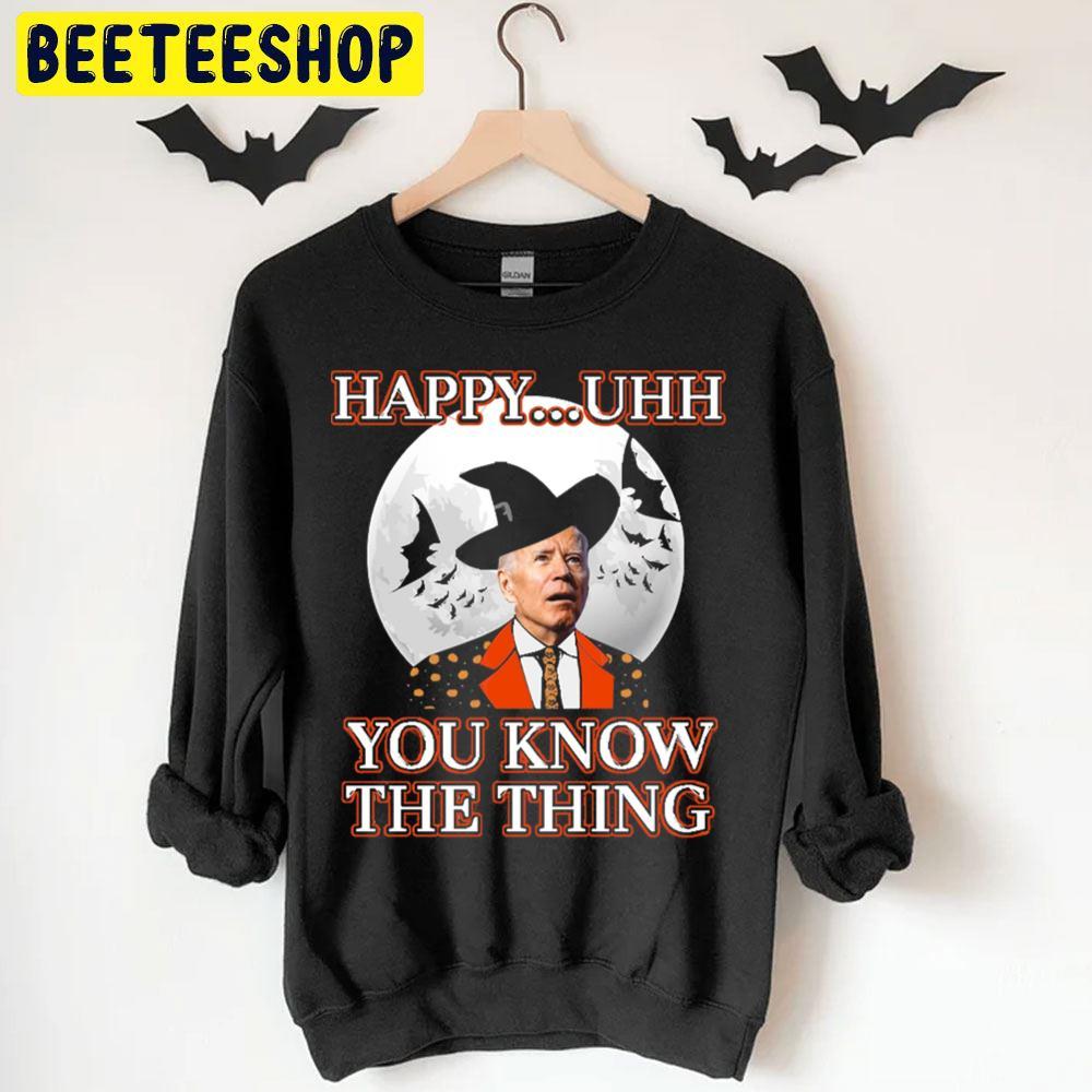 Funny Joe Biden Confused Happy You Know The Thing Halloween Beeteeshop Trending Unisex T-Shirt Funny Joe Biden Confused Happy You Know The Thing Halloween Beeteeshop Trending Unisex T-Shirt