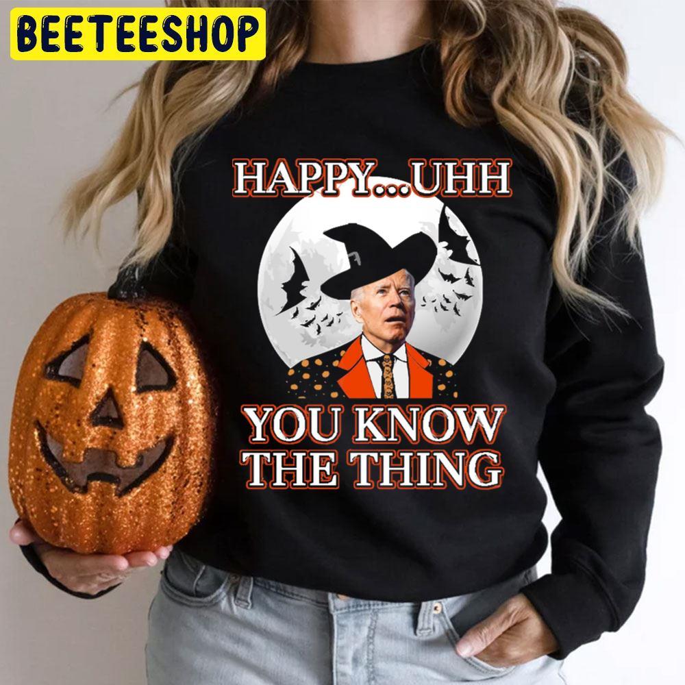 Funny Joe Biden Confused Happy You Know The Thing Halloween Beeteeshop Trending Unisex T-Shirt Funny Joe Biden Confused Happy You Know The Thing Halloween Beeteeshop Trending Unisex T-Shirt