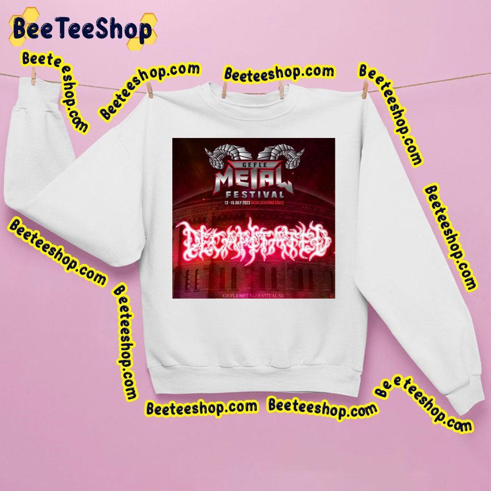 Gefle Metal Festival 2023 Decapitated Beeteeshop Trending Unisex Sweatshirt Gefle Metal Festival 2023 Decapitated Beeteeshop Trending Unisex Sweatshirt