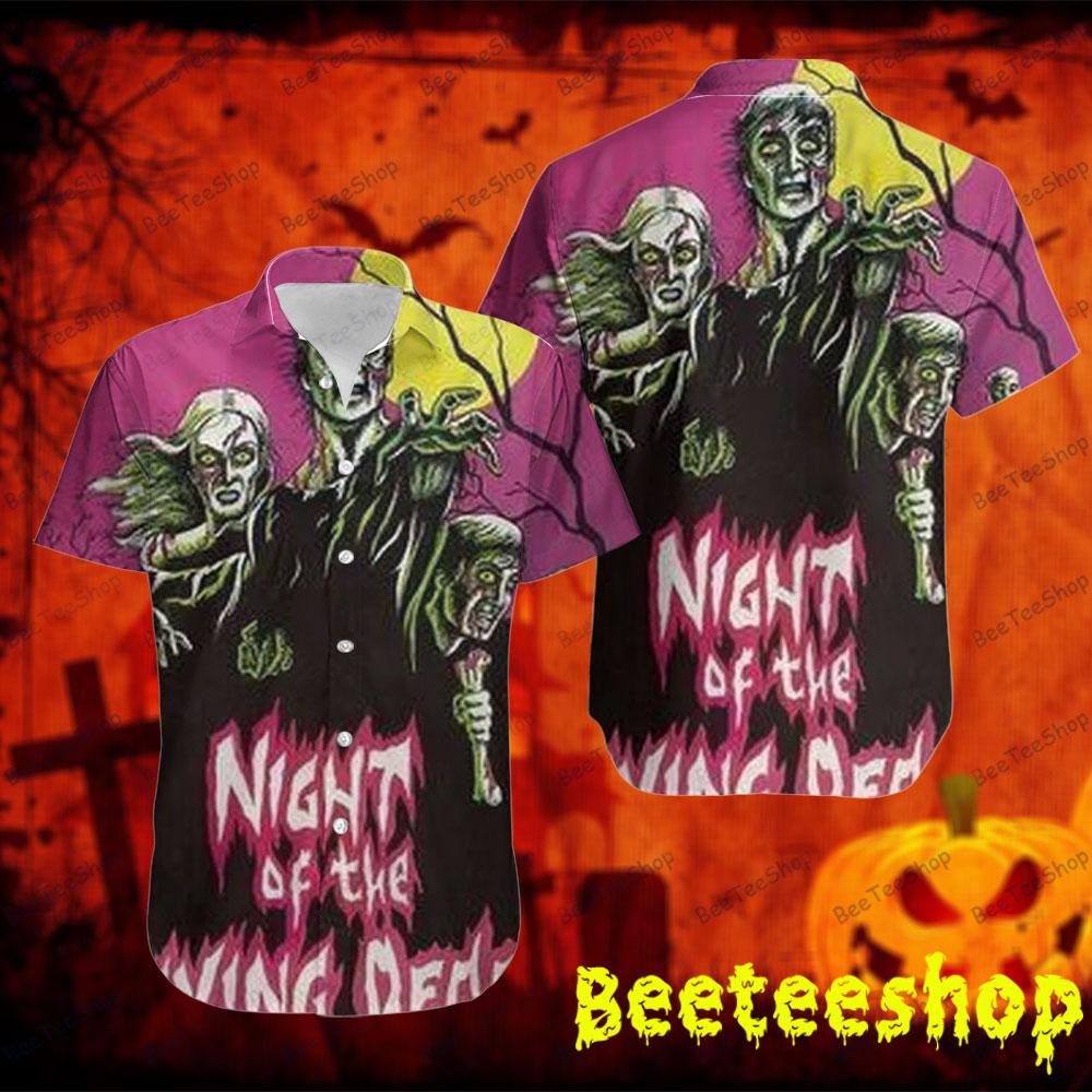 Ghost Halloween Night Of The Living Dead Beeteeshop Hawaii Shirt Ghost Halloween Night Of The Living Dead Beeteeshop Hawaii Shirt
