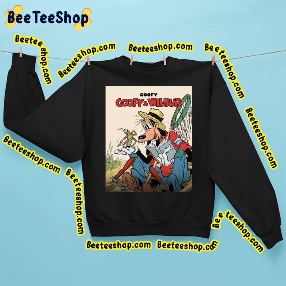 Goofy And Wilbur Beeteeshop Trending Unisex Sweatshirt Goofy And Wilbur Beeteeshop Trending Unisex Sweatshirt