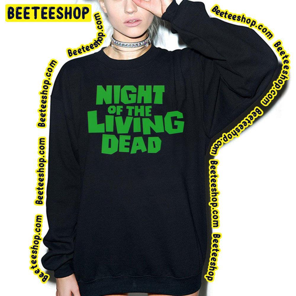 Greenline Logo Night Of The Living Dead Beeteeshop Trending Unisex T-Shirt Greenline Logo Night Of The Living Dead Beeteeshop Trending Unisex T-Shirt