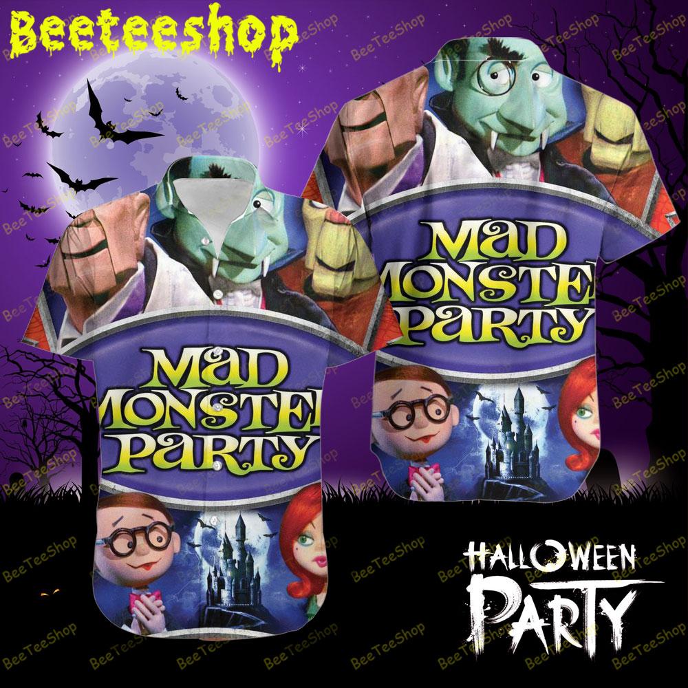 Halloween Mad Monster Party Movie Beeteeshop Hawaii Shirt Halloween Mad Monster Party Movie Beeteeshop Hawaii Shirt