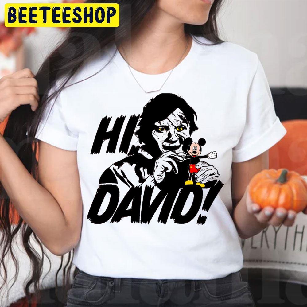 Hi David An American Werewolf In London Happy Halloween Beeteeshop Trending Unisex T-Shirt Hi David An American Werewolf In London Happy Halloween Beeteeshop Trending Unisex T-Shirt