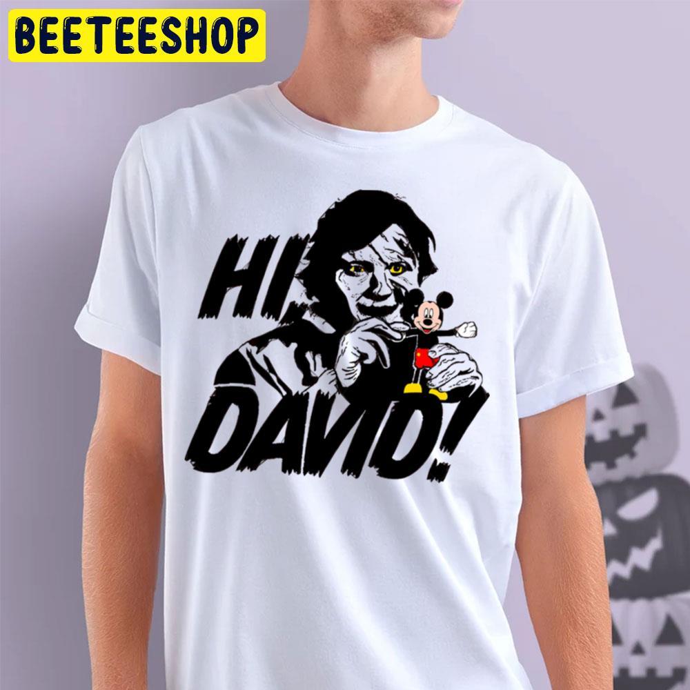 Hi David An American Werewolf In London Happy Halloween Beeteeshop Trending Unisex T-Shirt Hi David An American Werewolf In London Happy Halloween Beeteeshop Trending Unisex T-Shirt