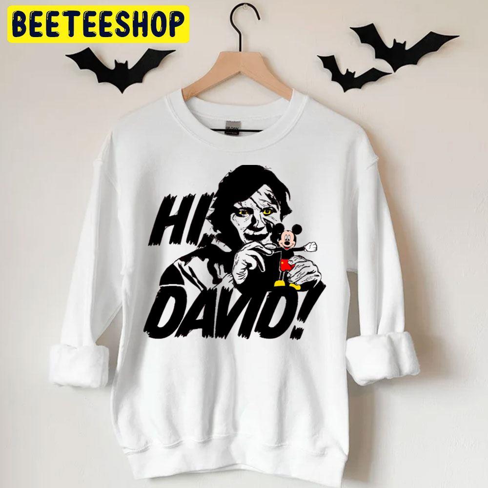 Hi David An American Werewolf In London Happy Halloween Beeteeshop Trending Unisex T-Shirt Hi David An American Werewolf In London Happy Halloween Beeteeshop Trending Unisex T-Shirt