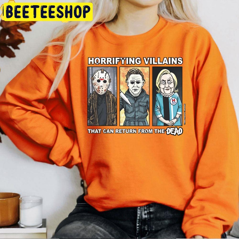 Horrifying Villains That Can Return From The Dead Horror Halloween Beeteeshop Trending Unisex T-Shirt Horrifying Villains That Can Return From The Dead Horror Halloween Beeteeshop Trending Unisex T-Shirt