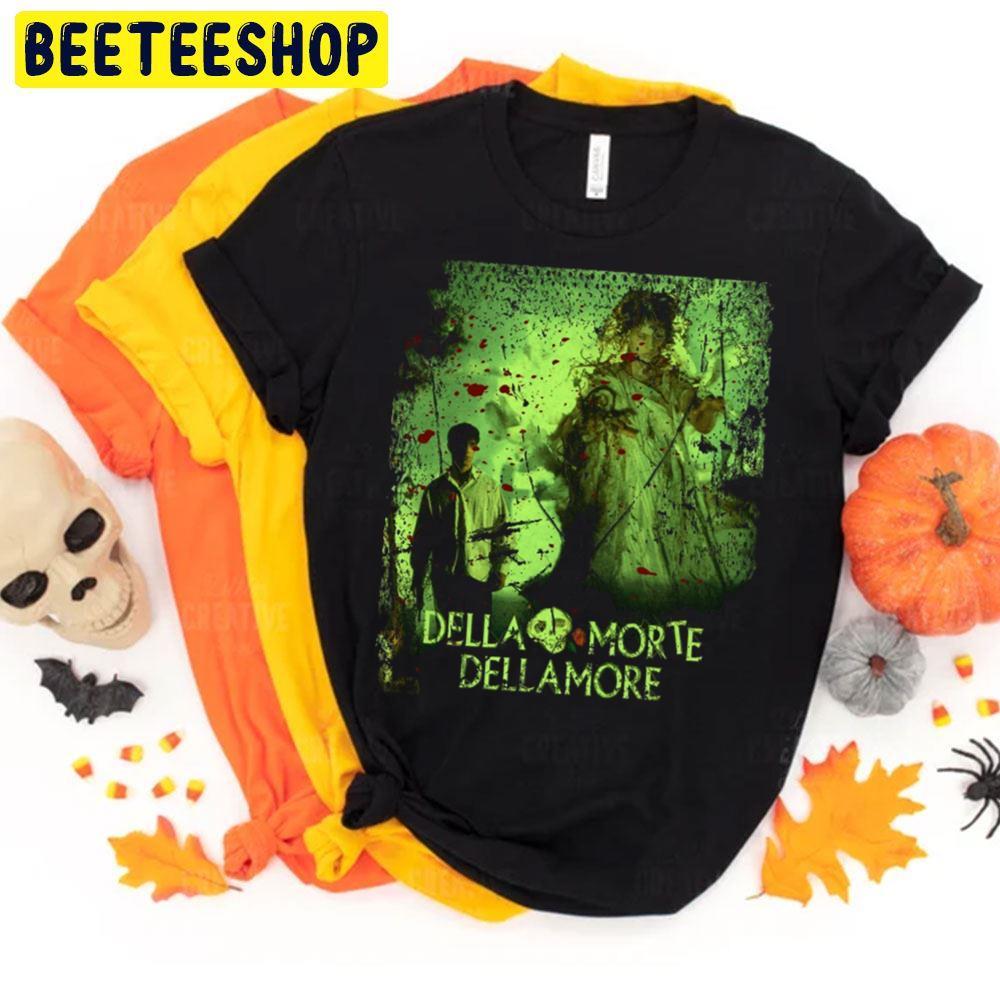 Horror Movie Lovers Dellamorte Dellamore Happy Halloween Beeteeshop Trending Unisex T-Shirt Horror Movie Lovers Dellamorte Dellamore Happy Halloween Beeteeshop Trending Unisex T-Shirt