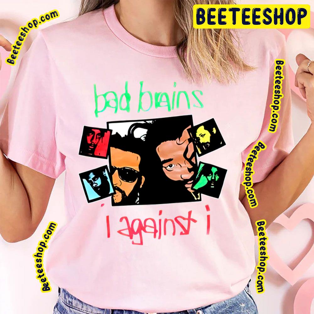 I Against I Bad Brains Trending Unisex T-Shirt I Against I Bad Brains Trending Unisex T-Shirt