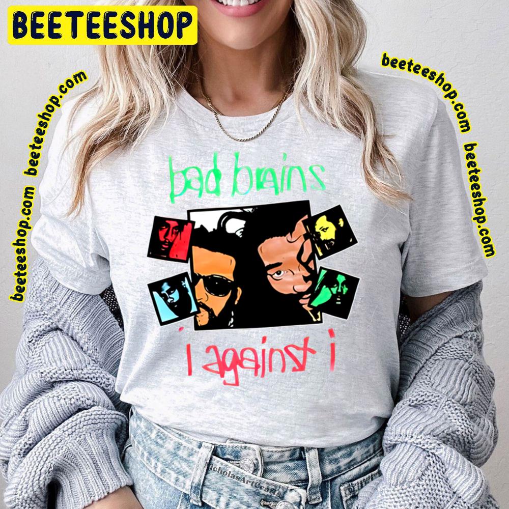 I Against I Bad Brains Trending Unisex T-Shirt I Against I Bad Brains Trending Unisex T-Shirt