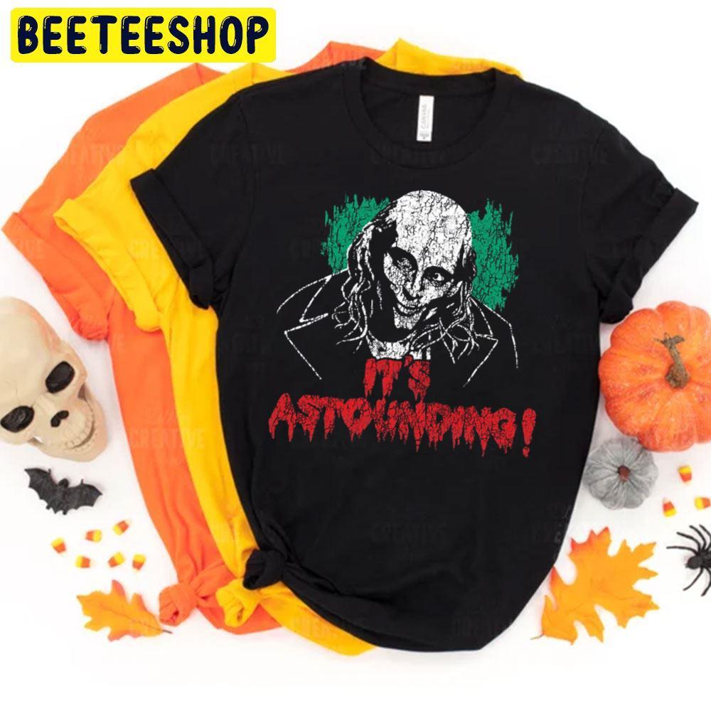 It's Astounding Three From Hell Happy Halloween Beeteeshop Trending Unisex T-Shirt It's Astounding Three From Hell Happy Halloween Beeteeshop Trending Unisex T-Shirt